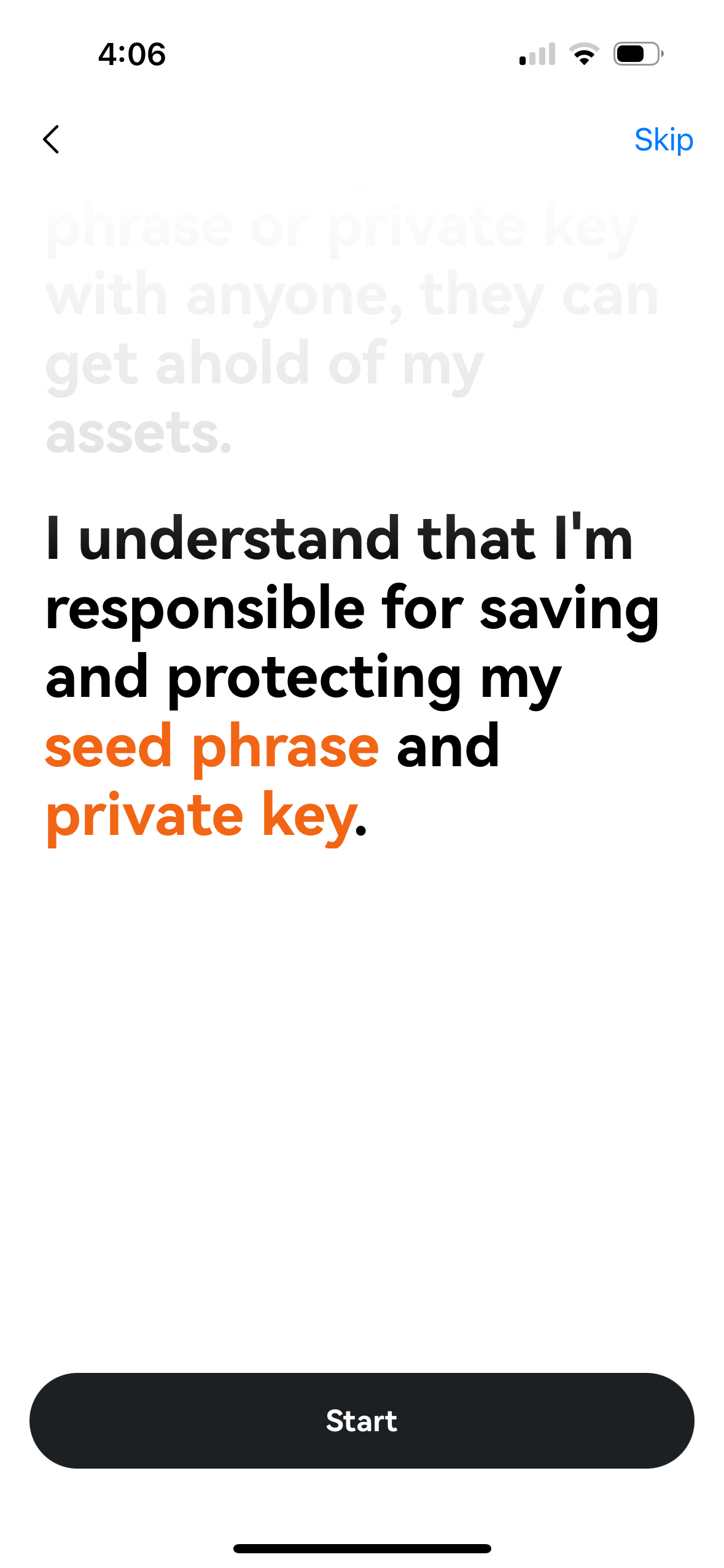 User responsibility acknowledgment for seed phrase